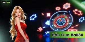 bau cua ball88